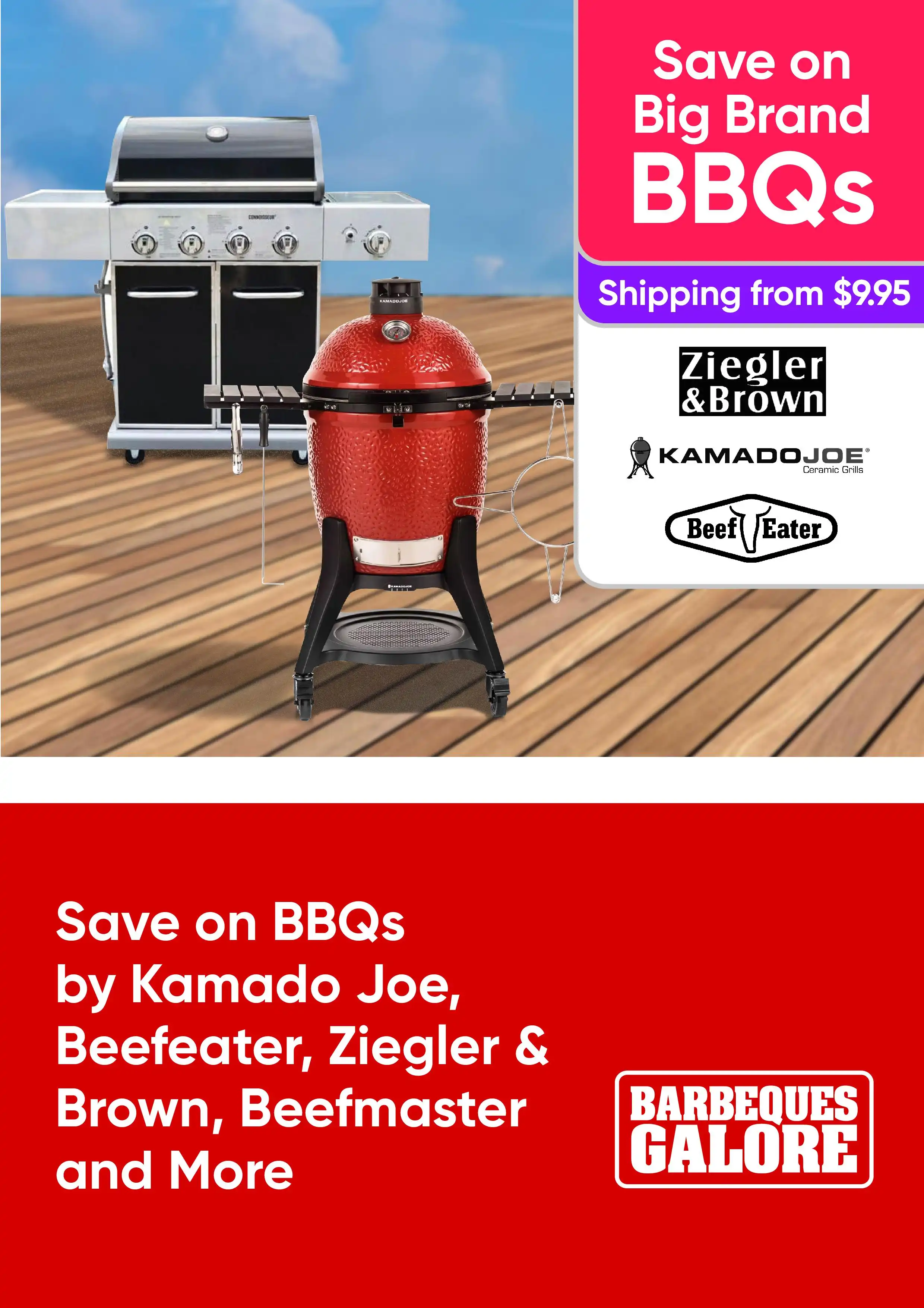 Save on BBQs by Kamado Joe, Beefeater, Ziegler & Brown, Beefmaster and More